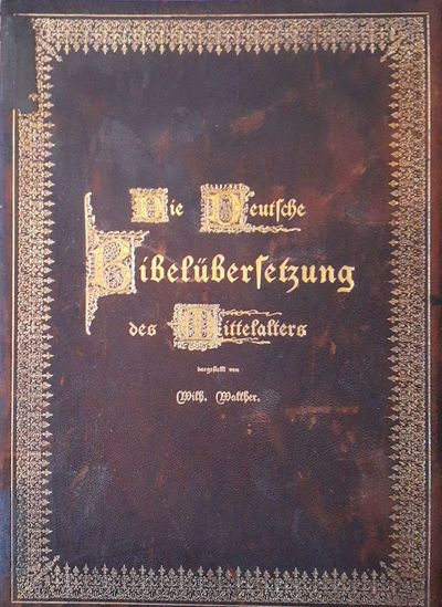 Die Deutsche Bibelubersetzung Des Mittelalters.