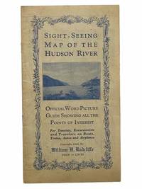 Sight-Seeing Map of the Hudson River: Official World Picture Guide Showing All the Points of...