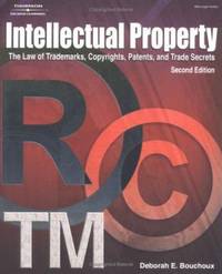 Intellectual Property for Paralegals : The Law of Trademarks, Copyrights, Patents and Trade Secrets