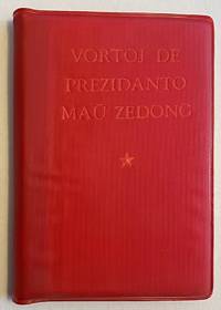 image of Vortoj de prezidanto Maŭ Zedong