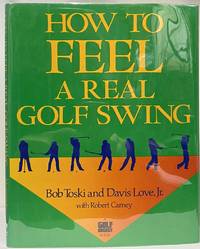 How to Feel a Real Golf Swing
