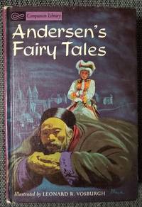 Anderson&#039;s Fairy Tales/ Grimm&#039;s Fairy Tales - Companion Library Series by Hans Christian Anderson/ The Brothers Grimm - 1963