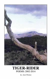 Tiger-Rider: Poems 2002-2014