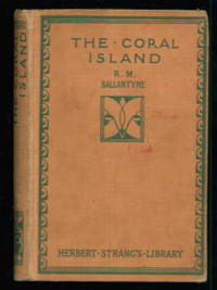 The Coral Island (Herbert Strang's library)