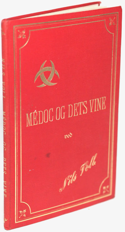 Distriktet Médoc og dets vine. Nærmest efter Th.…