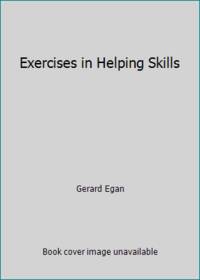 Exercises in Helping Skills