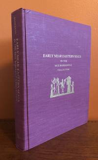 EARLY NEAR EASTERN SEALS in the Yale Babylonian Collection by Buchanan, Briggs - 1981