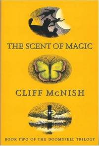 The Scent of Magic: Bk.2