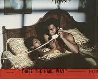 Three the Hard Way (Collection of seven lobby cards from the 1974 film) by Parks, Jr., Gordon (director); Eric Bercovici, Jerrold L. Ludwig (screenwriters); Jim Brown, Fred Williamson, Jim Kelly, Sheila Frazier (starring) - 1974