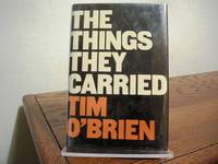 The Things They Carried by O'Brien, Tim - 1990