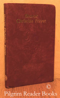 Shorter Christian Prayer: The Four-Week Psalter Of The Liturgy Of The  Hours Containing Morning Prayer And Evening Prayer With Selections For The  Entire Year. American Edition. - 