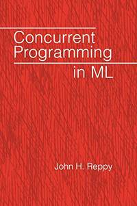 Concurrent Programming in ML