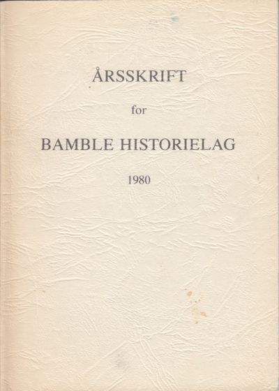 Årsskrift for Bamble historielag 1980.