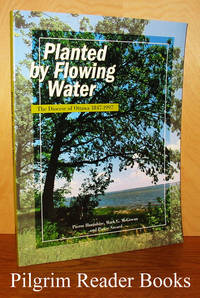 Planted by Flowing Water: The Diocese of Ottawa, 1847-1997. by Hurtubise, Pierre with Mark G. McGowan and Pierre Savard - 1998