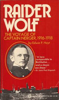cover of Raider Wolf: The Voyage of Captain Nerger, 1916-1918