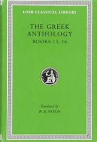 The Greek Anthology, Vol. 5 (Loeb Classic, 86) - 