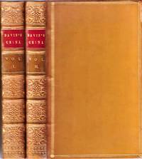China: A general description of that Empire and its inhabitants; with the history of foreign intercourse down to the events which produced the dissolution of 1857. A new edition, revised and enlarged. by Sir John Francis Davis - Hardcover - 1857 - from Paul Haynes Rare Books (SKU: Biblio342)