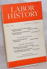 Labor history. vol 10, no. 4, Fall, 1969