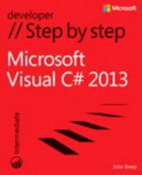 Microsoft Visual C# 2013 Step by Step