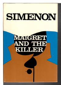 MAIGRET AND THE KILLER. by Simenon,  Georges - (1971)