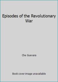 Episodes of the Revolutionary War