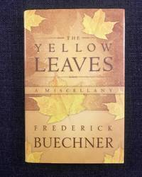 The Yellow Leaves: A Miscellany  SIGNED