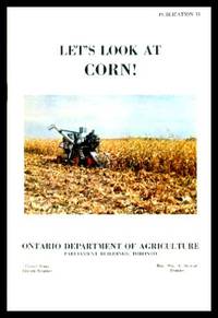 LET&#039;S LOOK AT CORN by Anonymous - 1963