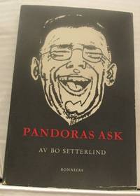 Pandoras ask. En roman om den hemska lusten att…