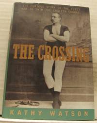 The Crossing. The Curious Story of the First Man…
