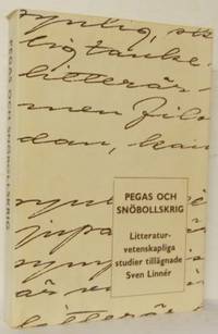Pegas och snöbollskrig. Litteraturvetenskapliga…