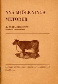 Nya mjölkningsmetoder.