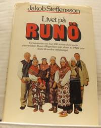 Livet på Runö. En berättelse om hur 300 människor…