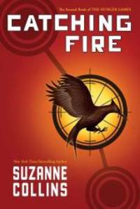 Catching Fire (The Second Book of the Hunger Games) - Audio Library Edition by Suzanne Collins - 2009-04-03