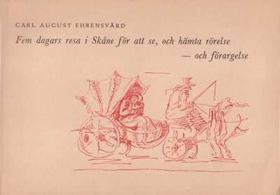 Fem dagars resa i Skåne för att se och hämta…