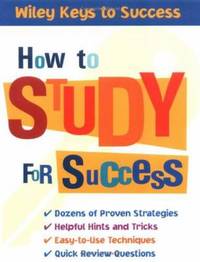 How to Study for Success by Book Builders, Inc. Staff; Beverly Chin - 2004