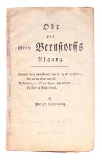 Ode paa Grev Bernhofts Afgang. Af Philet en Fortælning.