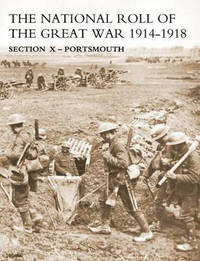 NATIONAL ROLL OF THE GREAT WAR Section X - Portsmouth