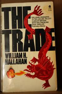 The Trade by Hallahan, William H - 1982