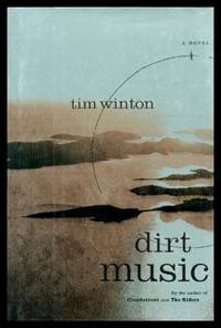 image of DIRT MUSIC - A Novel