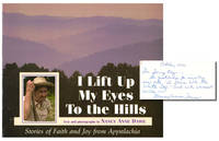 I Lift Up My Eyes to the Hills: Stories of Faith and Joy from Appalachia