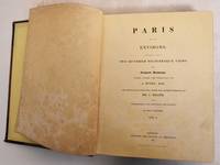 Paris and its environs, displayed in a series of two hundred picturesque views, from original drawings