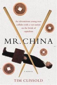 Mr. China : A Memoir