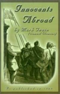 The Innocents Abroad by Mark Twain - 2001-09-01