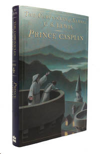 PRINCE CASPIAN by C. S. Lewis - 2007