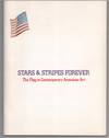 Stars & Stripes Forever: The Flag in Contemporary American Art