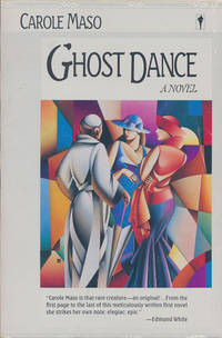 Ghost Dance A Novel