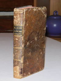 image of EL ALMA AL PIE DEL CALVARIO: Considerando los tormentos de Jesuchristo, y hallando al pie de la Cruz el consuelo de sus penas. Libro Traducido del Frances por Don Leon de Malo y Malveu. (3 Parts in 1).