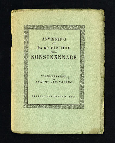 Anvisning att på 60 minuter bliva konstkännare.…