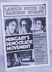 Labour Focus on Eastern Europe; A Socialist Defence Bulletin on Eastern Europe and the USSR Vol. 5, Nos. 3-4 Summer 1982