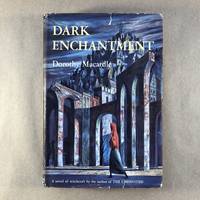 Dark Enchantment by Macardle, Dorothy - 1953